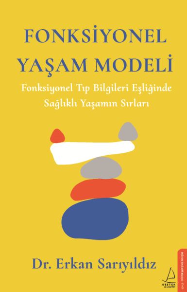 fonksiyonel-yasam-modeli-fonksiyonel-tip-bilgileri-esliginde-saglikli-yasamin-sirlari