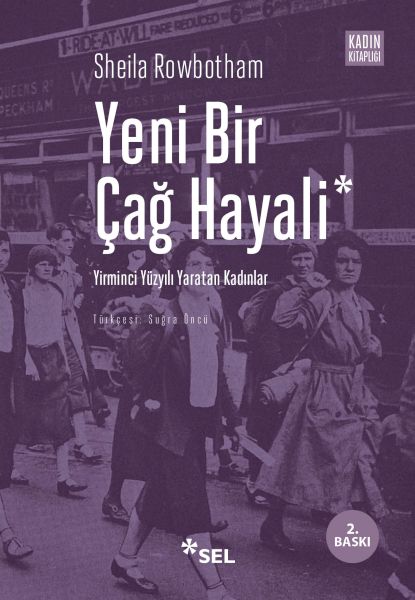 yeni-bir-cag-hayali-yirminci-yuzyili-yaratan-kadinlar