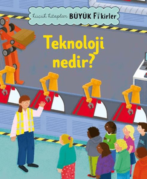 kucuk-kitaplar-buyuk-fikirler-teknoloji-nedir
