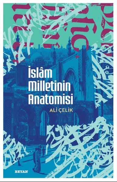 islam-milletinin-anatomisi