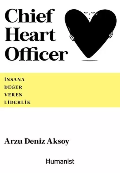 chief-heart-officer-insana-deger-veren-liderlik
