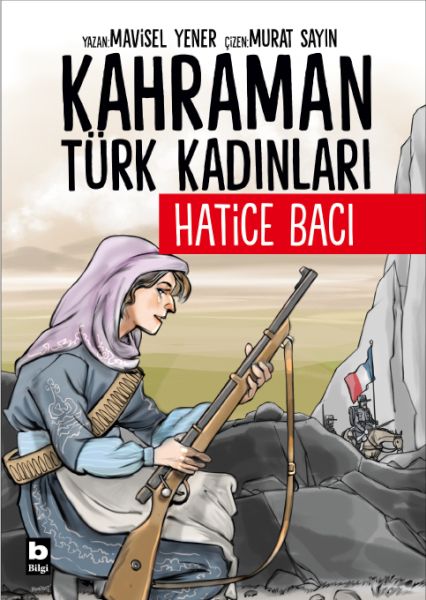 kahraman-turk-kadinlari-hatice-baci