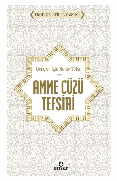 gencler-icin-kolay-tefsir-amme-cuzu-tefsiri