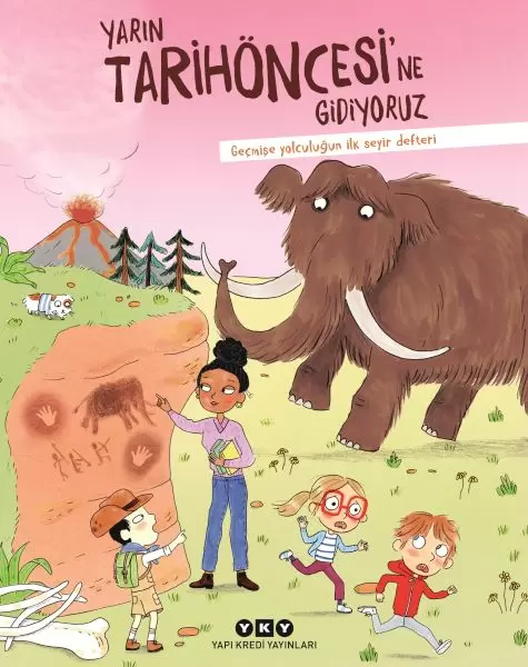 yarin-tarihoncesi-ne-gidiyoruz-gecmise-yolculugun-ilk-seyir-defteri