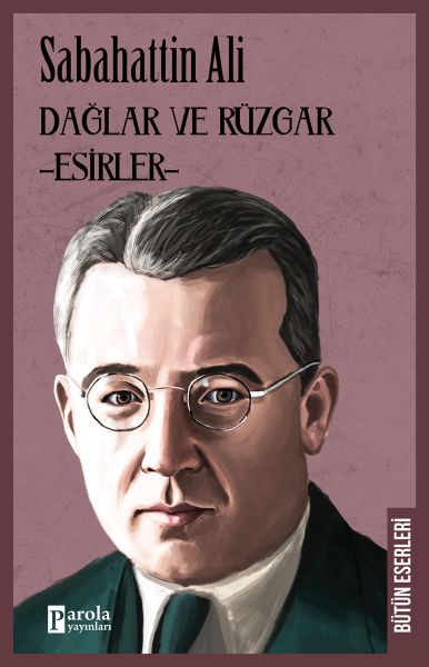 daglar-ve-ruzgar-esirler