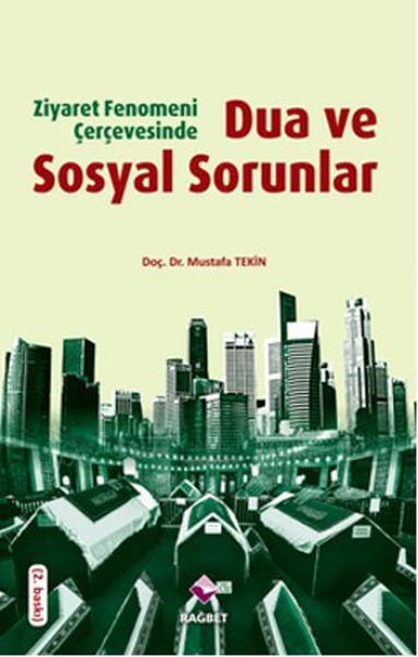 ziyaret-fenomeni-cercevesinde-dua-ve-sosyal-sorunlar