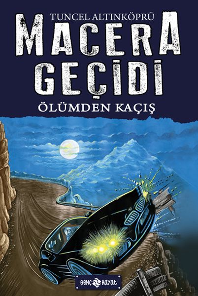 macera-gecidi-15-olume-kacis