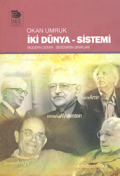 iki-dunya-sistemi-modern-dunya-sisteminin-sinirlari