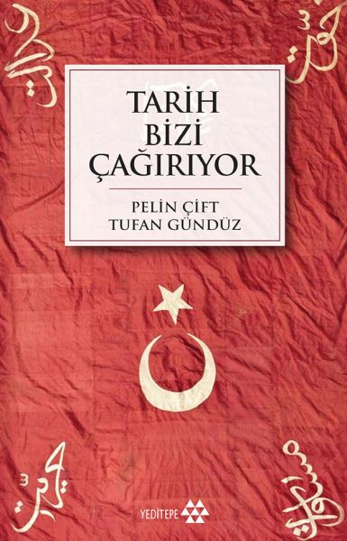 tarih-bizi-cagiriyor