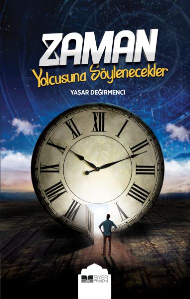 zaman-yolcusuna-soylenecekler