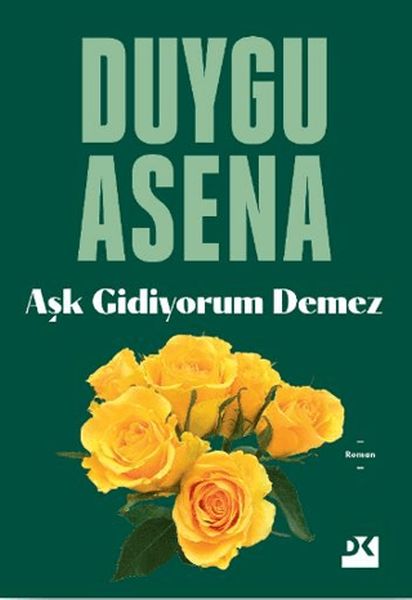 ask-gidiyorum-demez