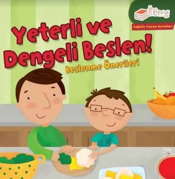 yeterli-ve-dengeli-beslen-beslenme-onerileri-saglikli-yasam-kurallari