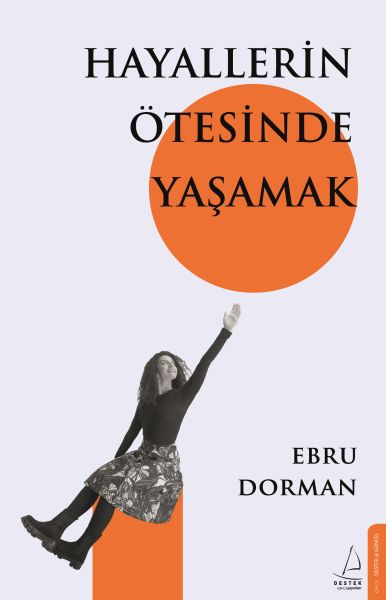 hayallerin-otesinde-yasamak