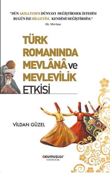 turk-romaninda-mevlana-ve-mevlevilik-etkisi