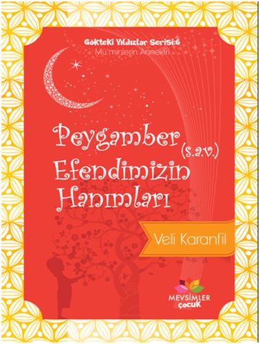 gokteki-yildizlar-serisi-6-peygamber-efendimizin-s-a-v-hanimlari