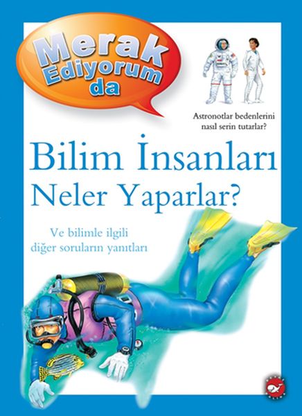 merak-ediyorum-da-bilim-insanlari-neler-yaparlar