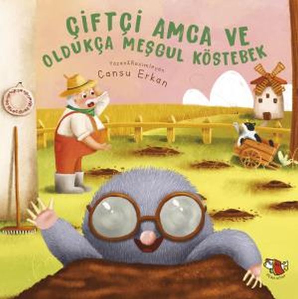 ciftci-amca-ve-oldukca-mesgul-kostebek