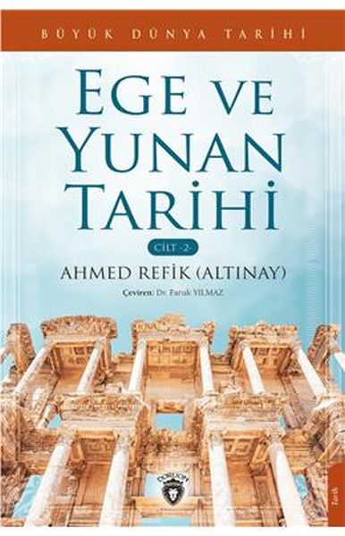 buyuk-dunya-tarihi-ege-ve-yunan-tarihi-cilt-2