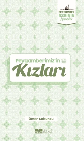 peygamberimiz-in-kizlari-peygamber-asrinin-hanimlari-1-225906