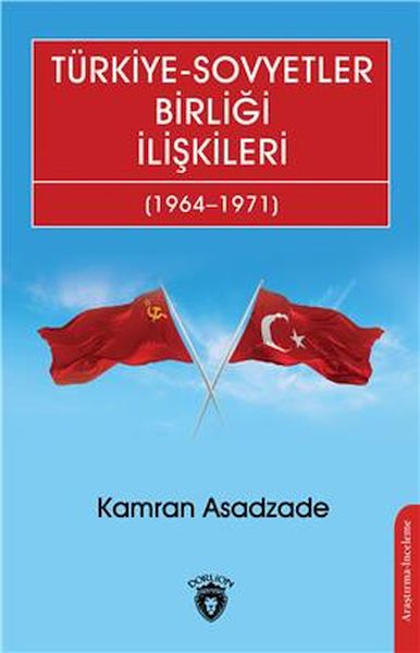 turkiye-sovyetler-birligi-iliskileri-1964-1971