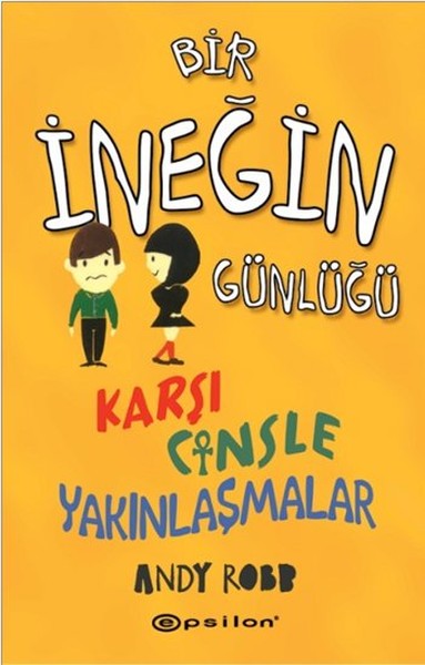 bir-inegin-gunlugu-karsi-cinsle-yakinlasmalar