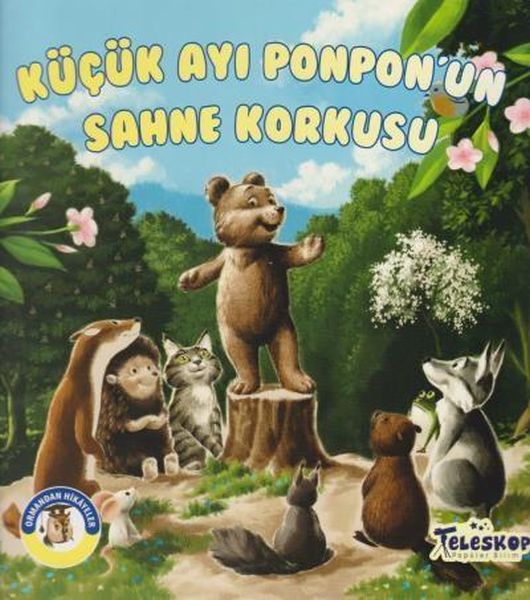 kucuk-ayi-ponpon-un-sahne-korkusu-ormandan-hikayeler