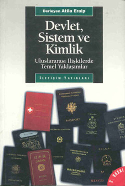 devlet-sistem-ve-kimlik-uluslararasi-iliskilerde-temel-yaklasimlar