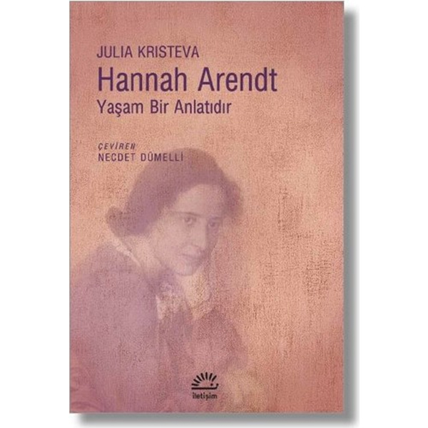 hannah-arendt-yasam-bir-anlatidir