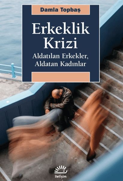 erkeklik-krizi-aldatilan-erkekler-aldatan-kadinlar