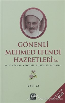 gonenli-mehmet-efendi-hayati-dualari-vaazlari-hizmetleri-hatiralari