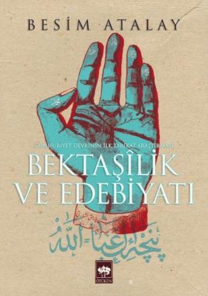 bektasilik-ve-edebiyat-cumhuriyet-devrinin-ilk-tarikat-arastirmasi