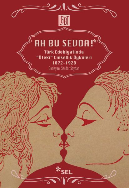 ah-bu-sevda-turk-edebiyatoinda-oteki-cinsellik-oykuleri-1872-1928