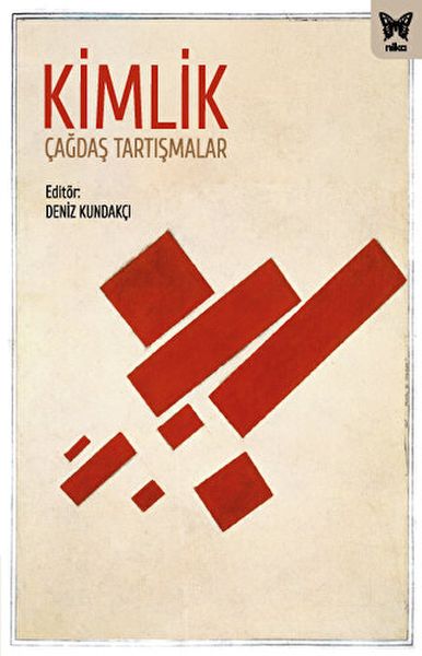 kimlik-cagdas-tartismalar