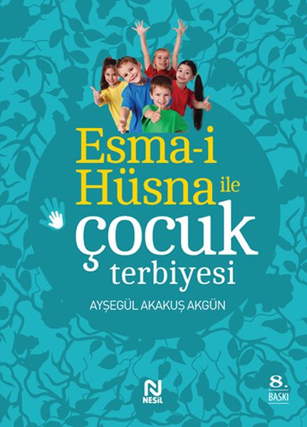 esma-i-husna-ile-cocuk-terbiyesi