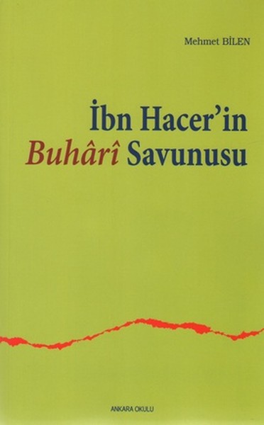 ibn-hacer-in-buhari-savunusu