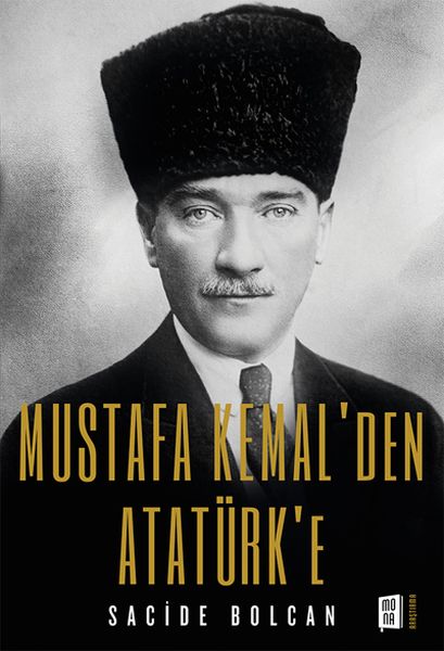 mustafa-kemal-den-ataturk-e