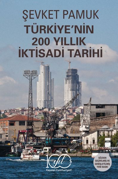 turkiye-nin-200-yillik-iktisadi-tarihi