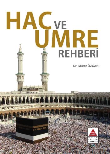 hac-ve-umre-rehberi