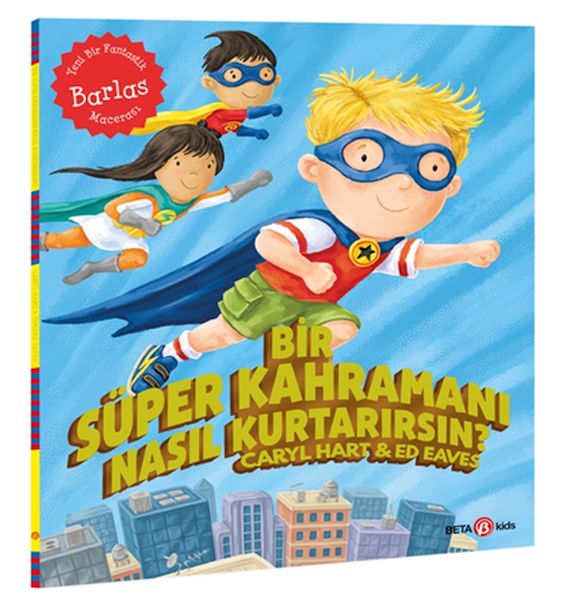 bir-super-kahramani-nasil-kurtarirsin