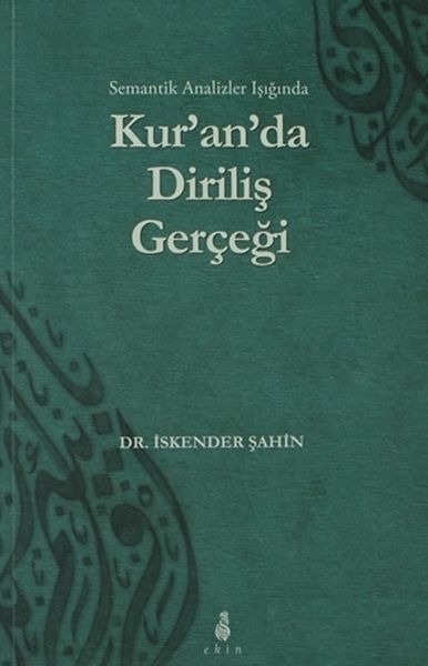 semantik-analizler-isiginda-kur-an-da-dirilis-gercegi