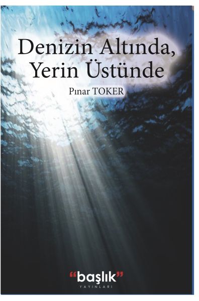 denizin-altinda-yerin-ustunde