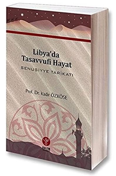 libya-da-tasavvufi-hayat-senusiyye-tarikati