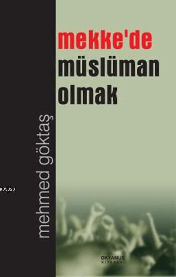 mekkede-musluman-olmak