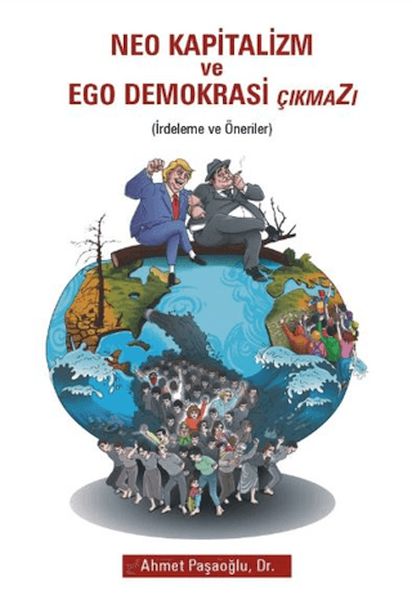 neo-kapitalizm-ve-ego-demokrasi-cikmazi