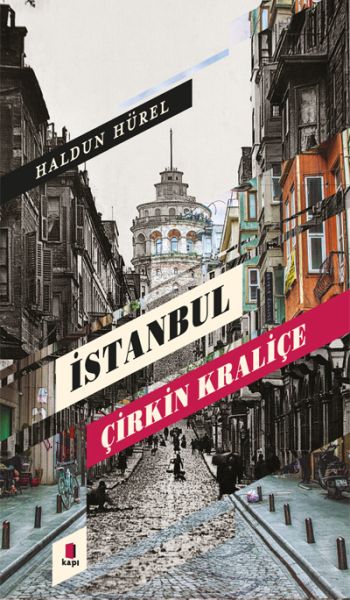 istanbul-cirkin-kralice