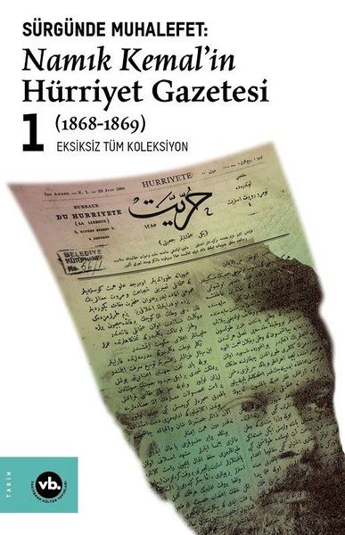 surgunde-muhalefet-namik-kemal-in-hurriyet-gazetesi-1-1868-1869-eksiksiz-tum-koleksiyon