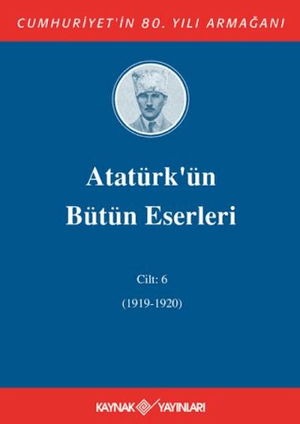 ataturk-un-butun-eserleri-cilt-6-1919-1920