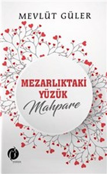 mezarliktaki-yuzuk-mahpare