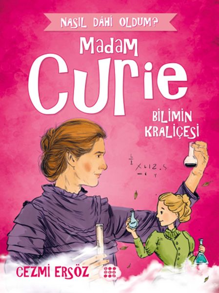 nasil-dahi-oldum-madam-curie-bilimin-kralicesi