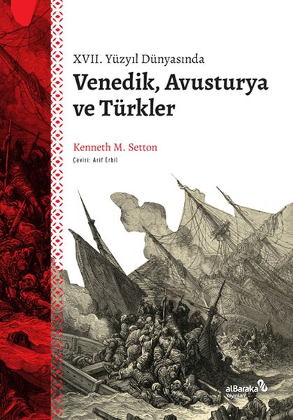 xvii-yuzyil-dunyasinda-venedik-avusturya-ve-turkler